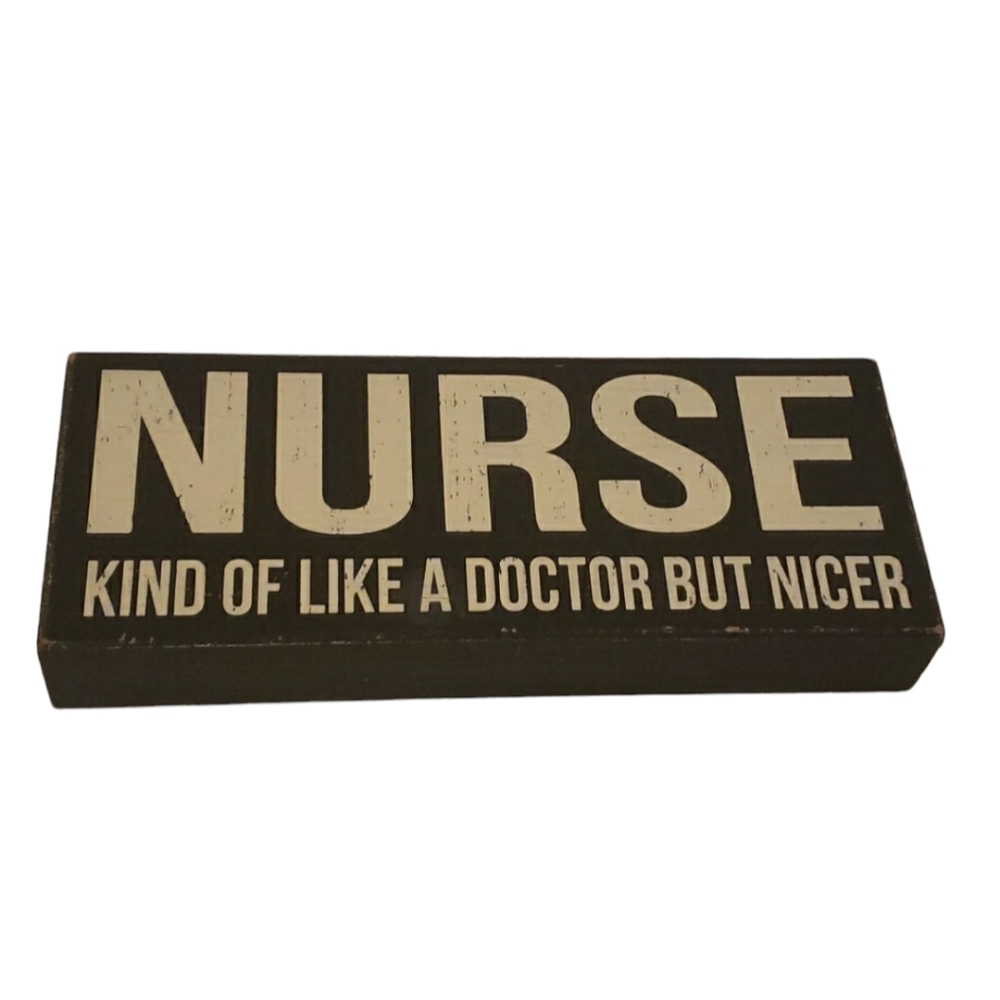 Quill to Paper by Sixtrees Rustic Nurse sign Decor wood block sign NWT